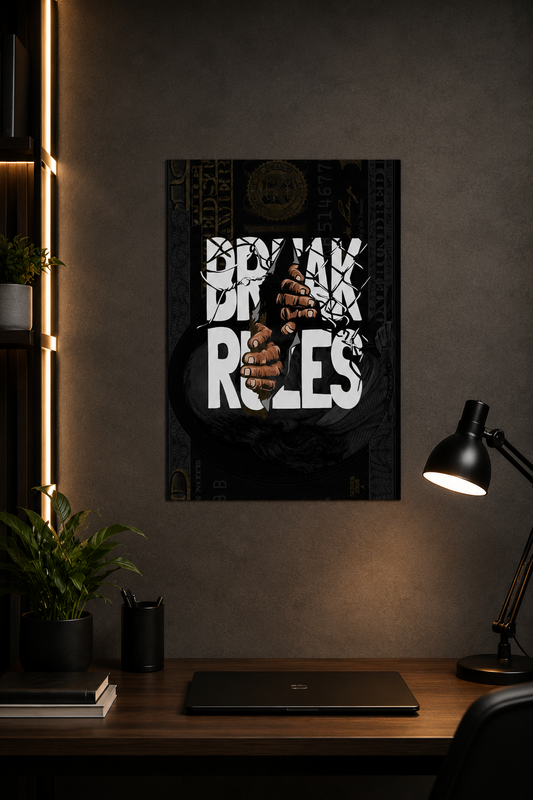 Break Rules - Motivational Poster