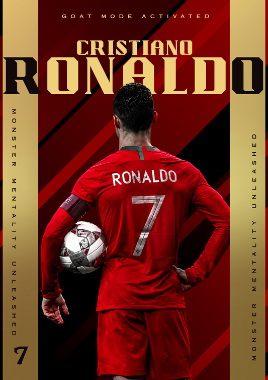 GOAT Mode Activated — Cristiano Ronaldo ( Wall Poster )