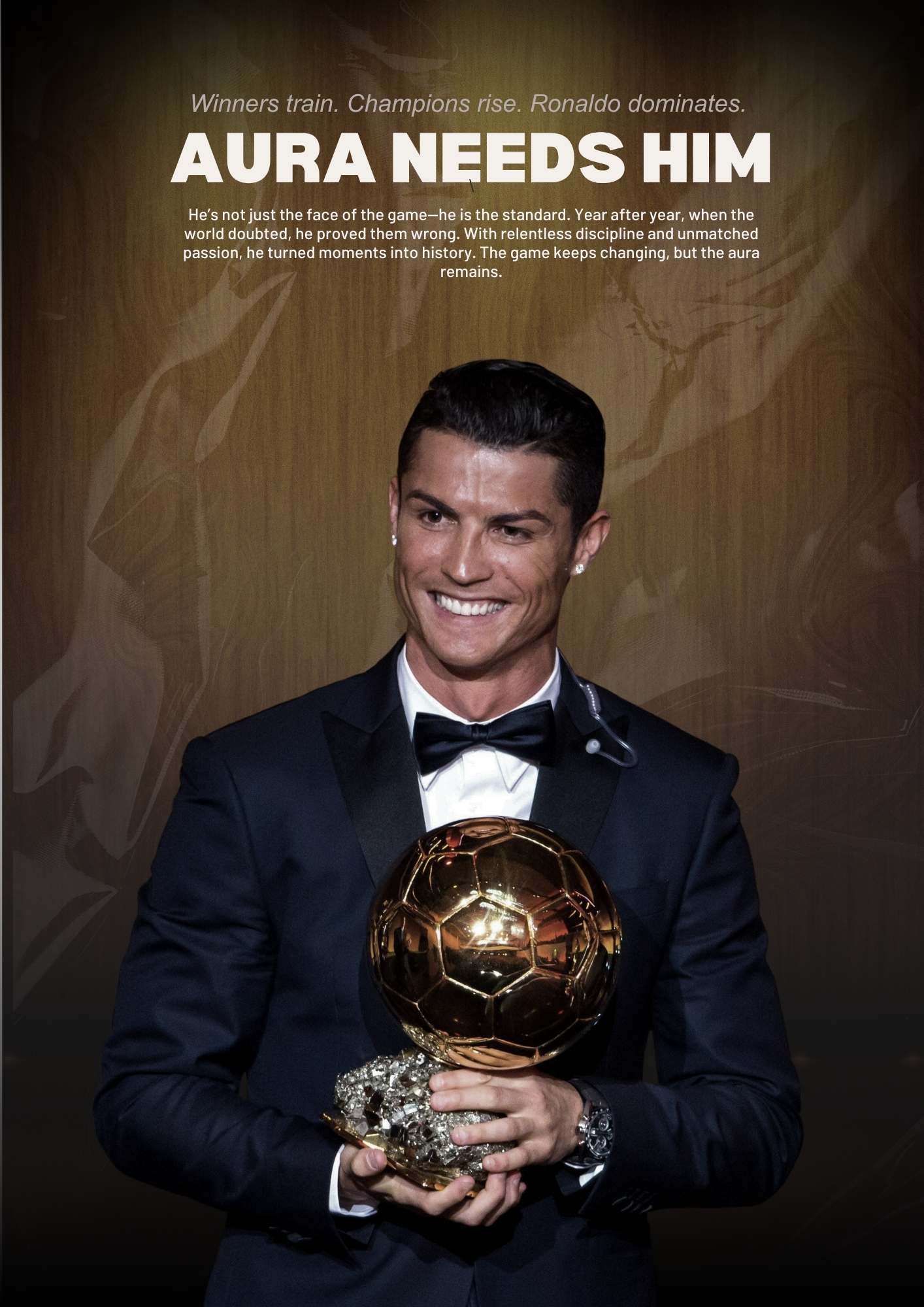 Ronaldo — "Aura Needs Him" ( Wall Poster )