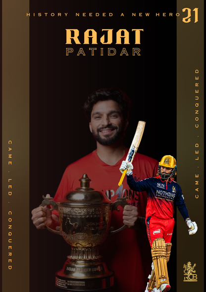 Rajat Patidar — Came. Led. Conquered (RCB EDITION) Poster